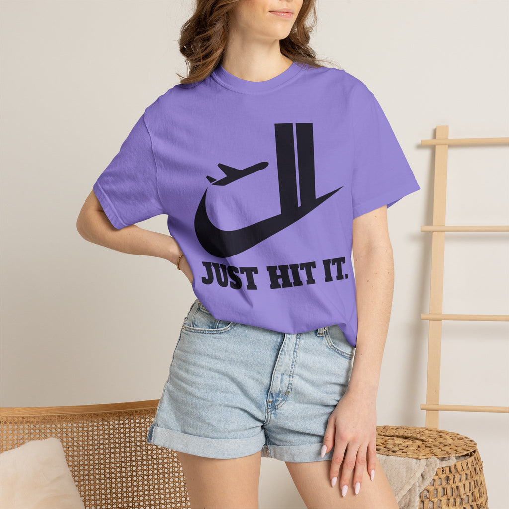 "Just Hit It." Graphic Tee