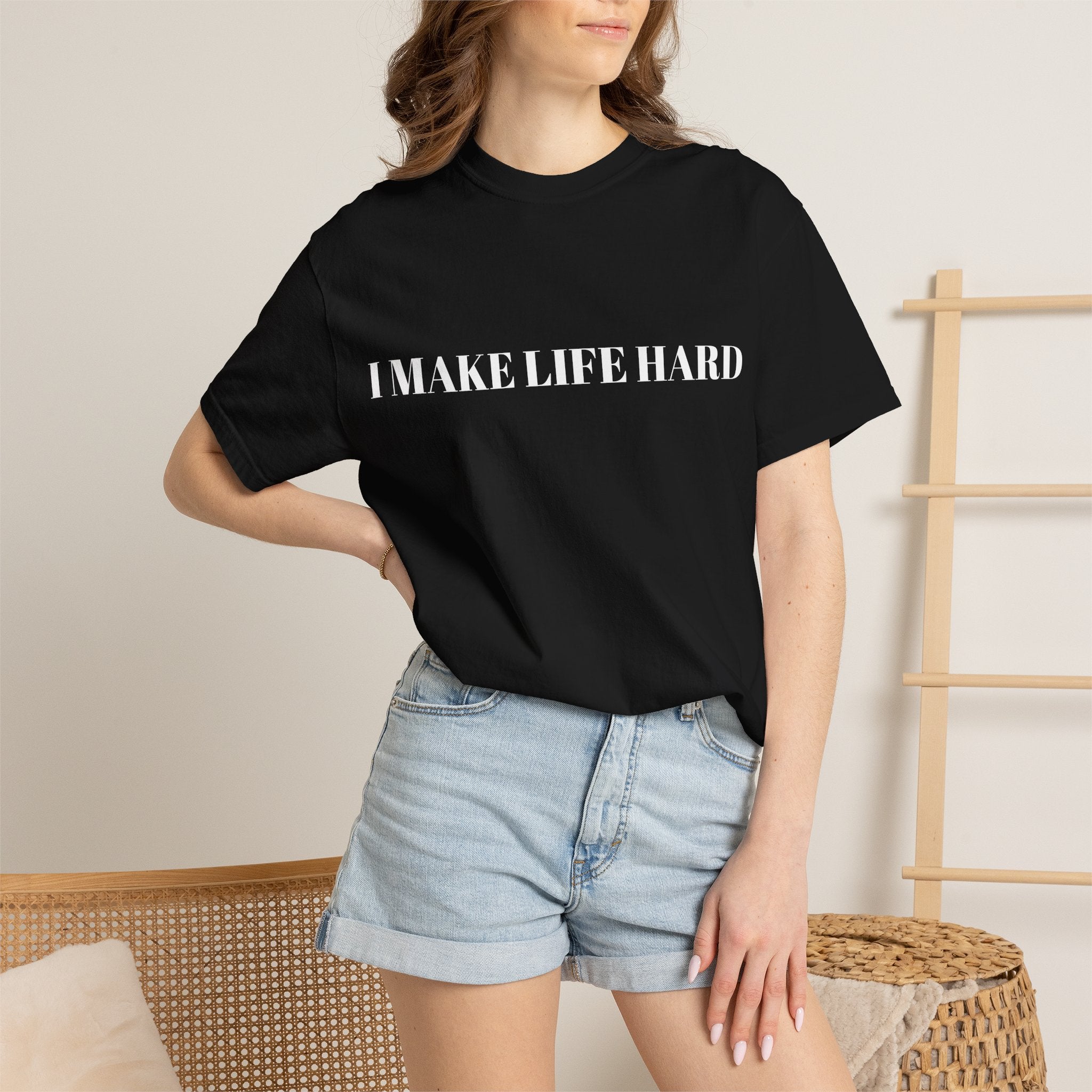 "I MAKE LIFE HARD" Couple Tee