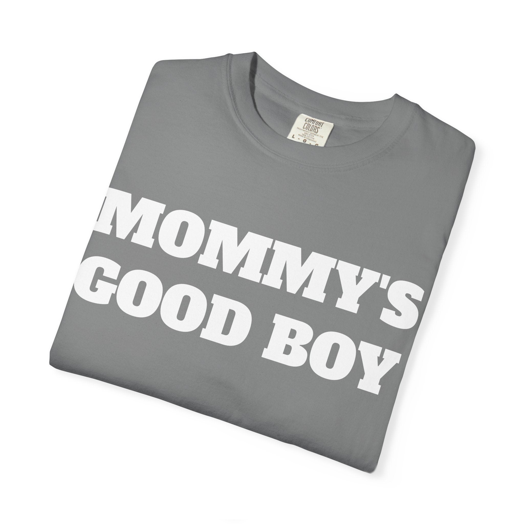 'Mommy's Good Boy'  Graphic T-Shirt