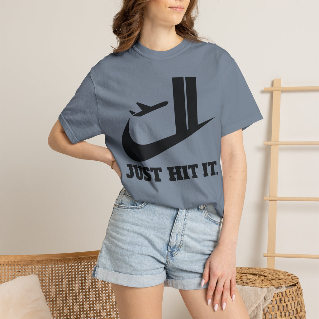 "Just Hit It." Graphic Tee