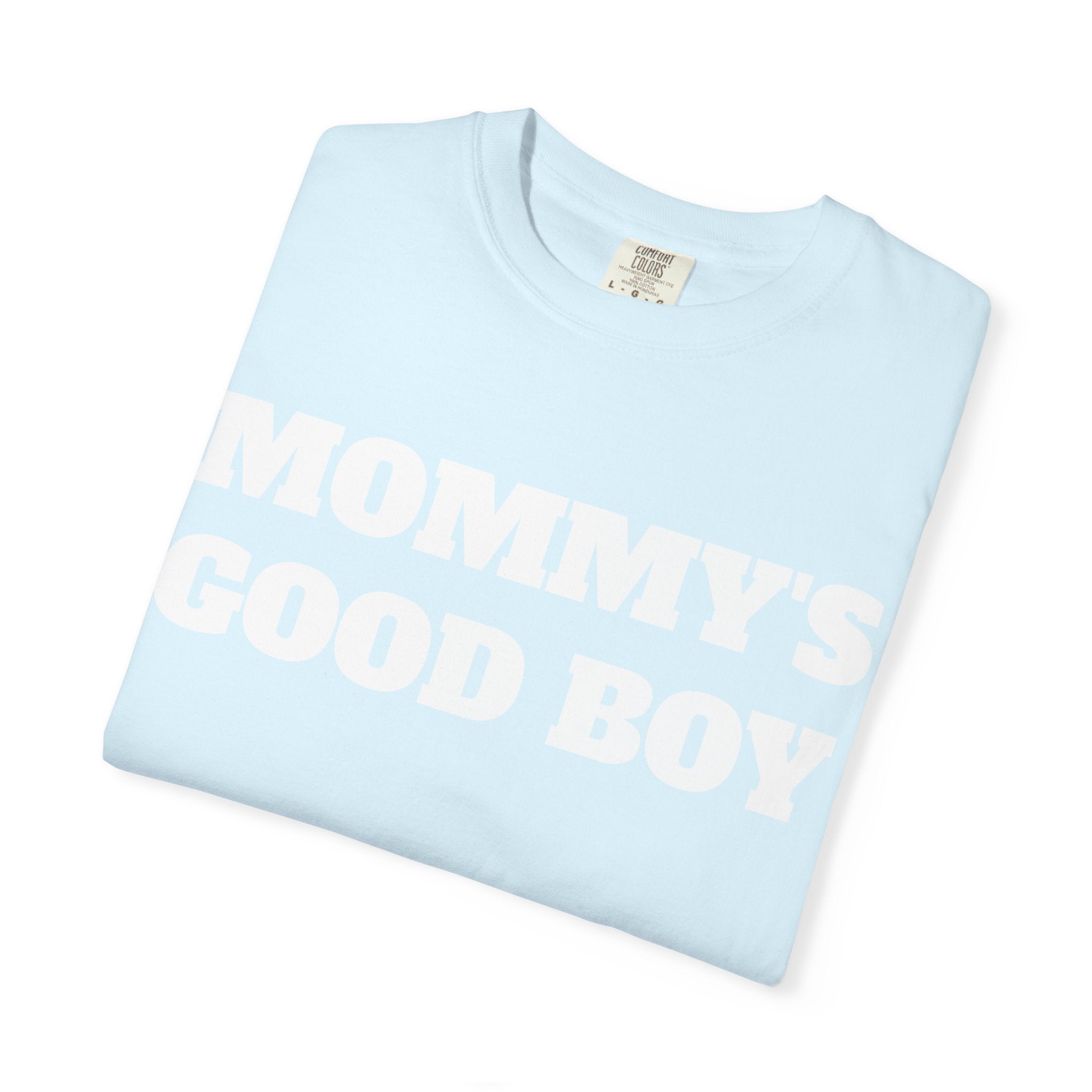 'Mommy's Good Boy'  Graphic T-Shirt