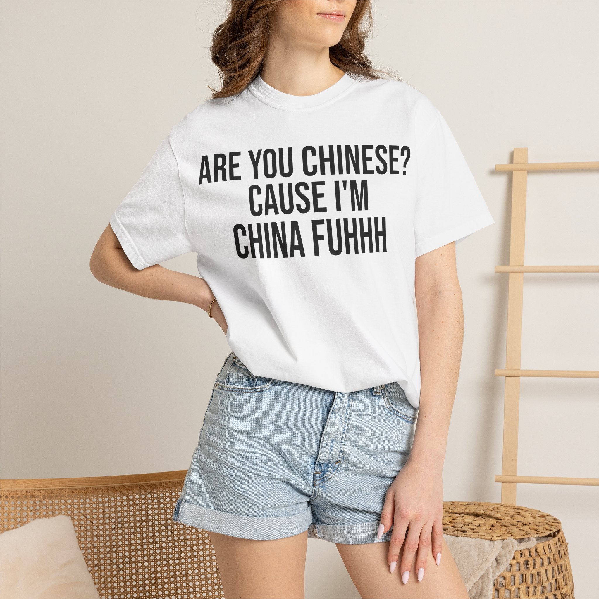 "Are You Chinese? 'Cause I'm China Fuhhh" Graphic Tee