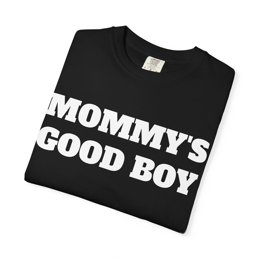 'Mommy's Good Boy'  Graphic T-Shirt