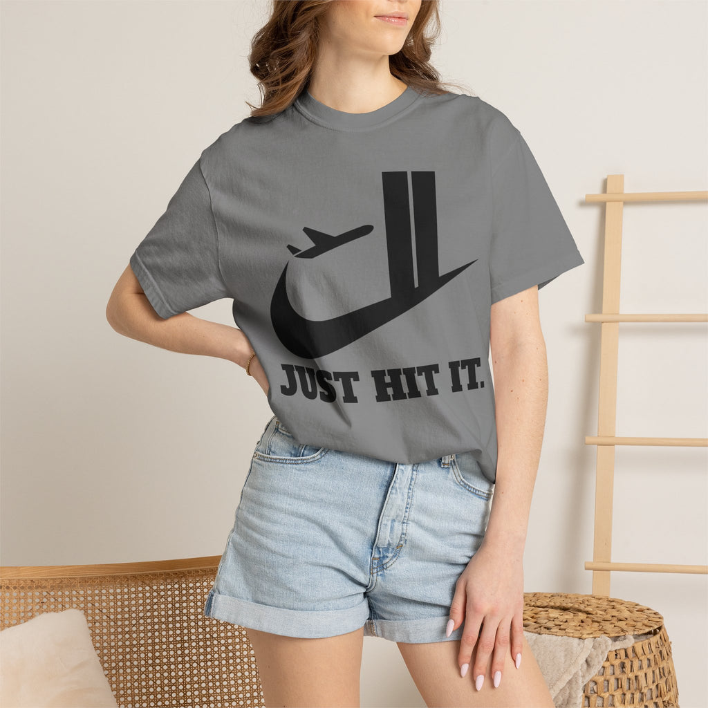 "Just Hit It." Graphic Tee