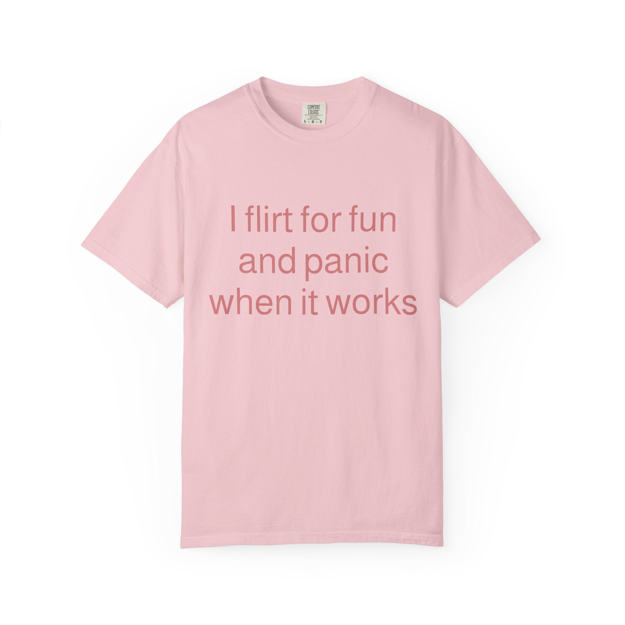 I Flirt for Fun and Panic When It Works