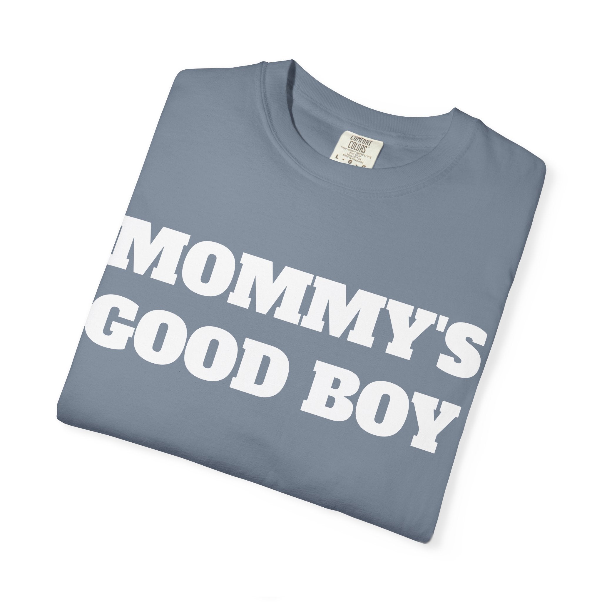 'Mommy's Good Boy'  Graphic T-Shirt