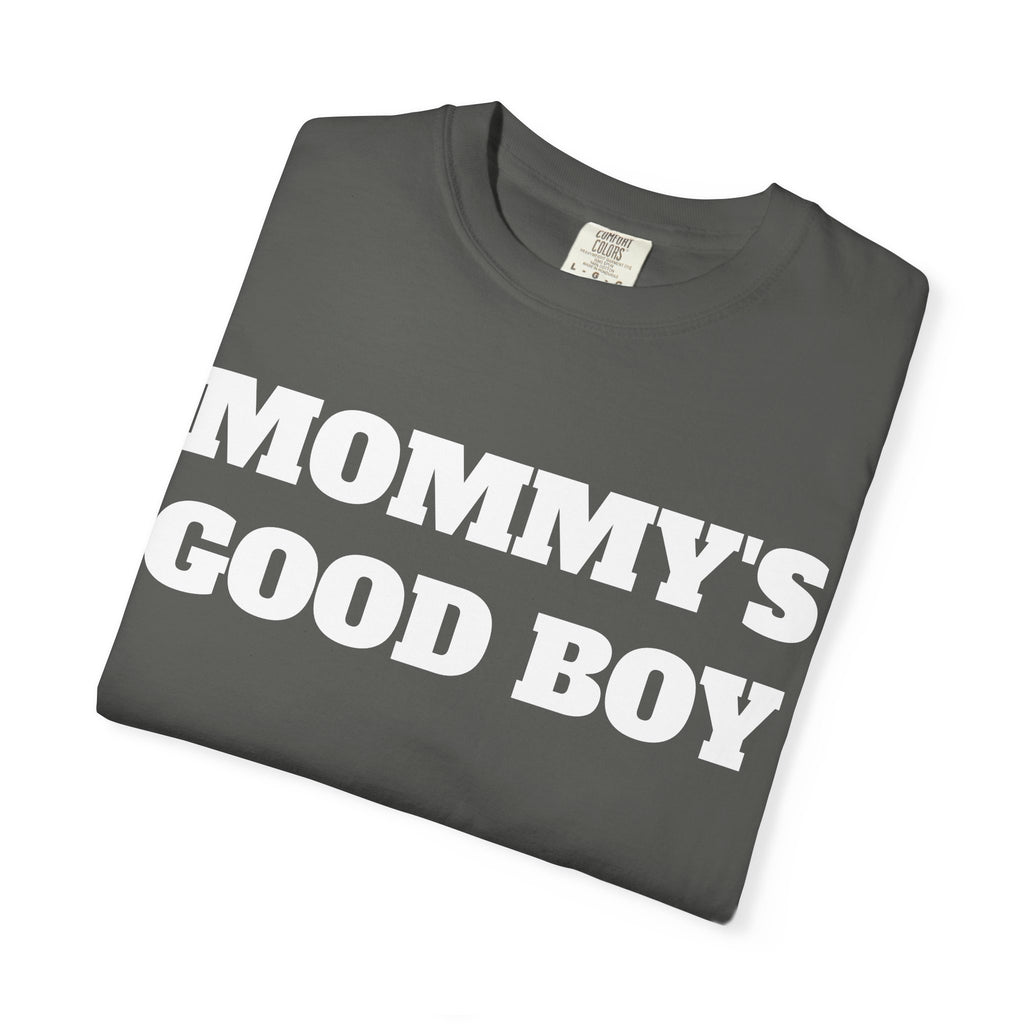 'Mommy's Good Boy'  Graphic T-Shirt