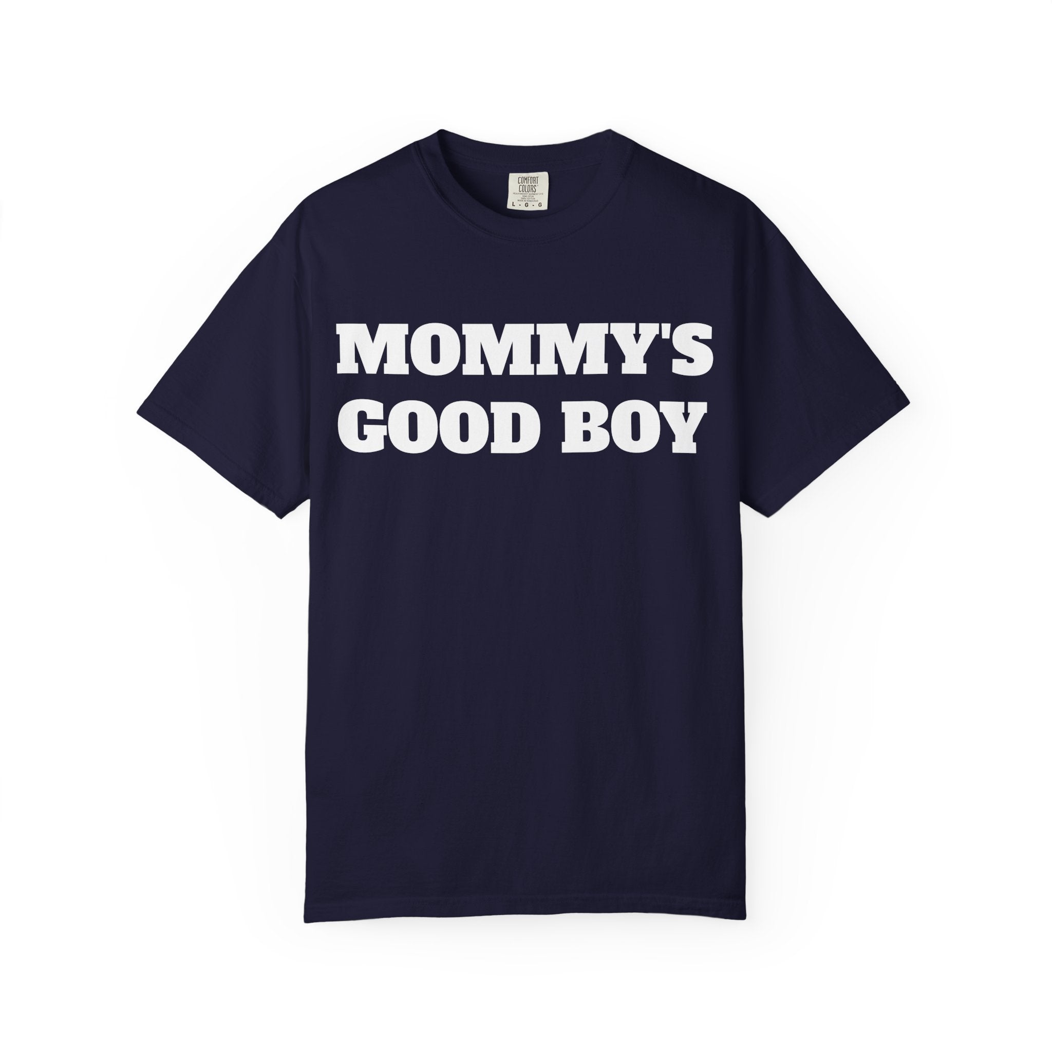 'Mommy's Good Boy'  Graphic T-Shirt