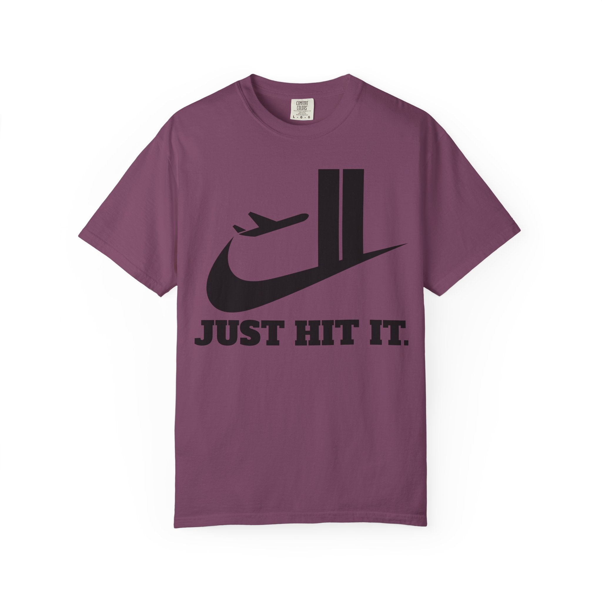 "Just Hit It." Graphic Tee