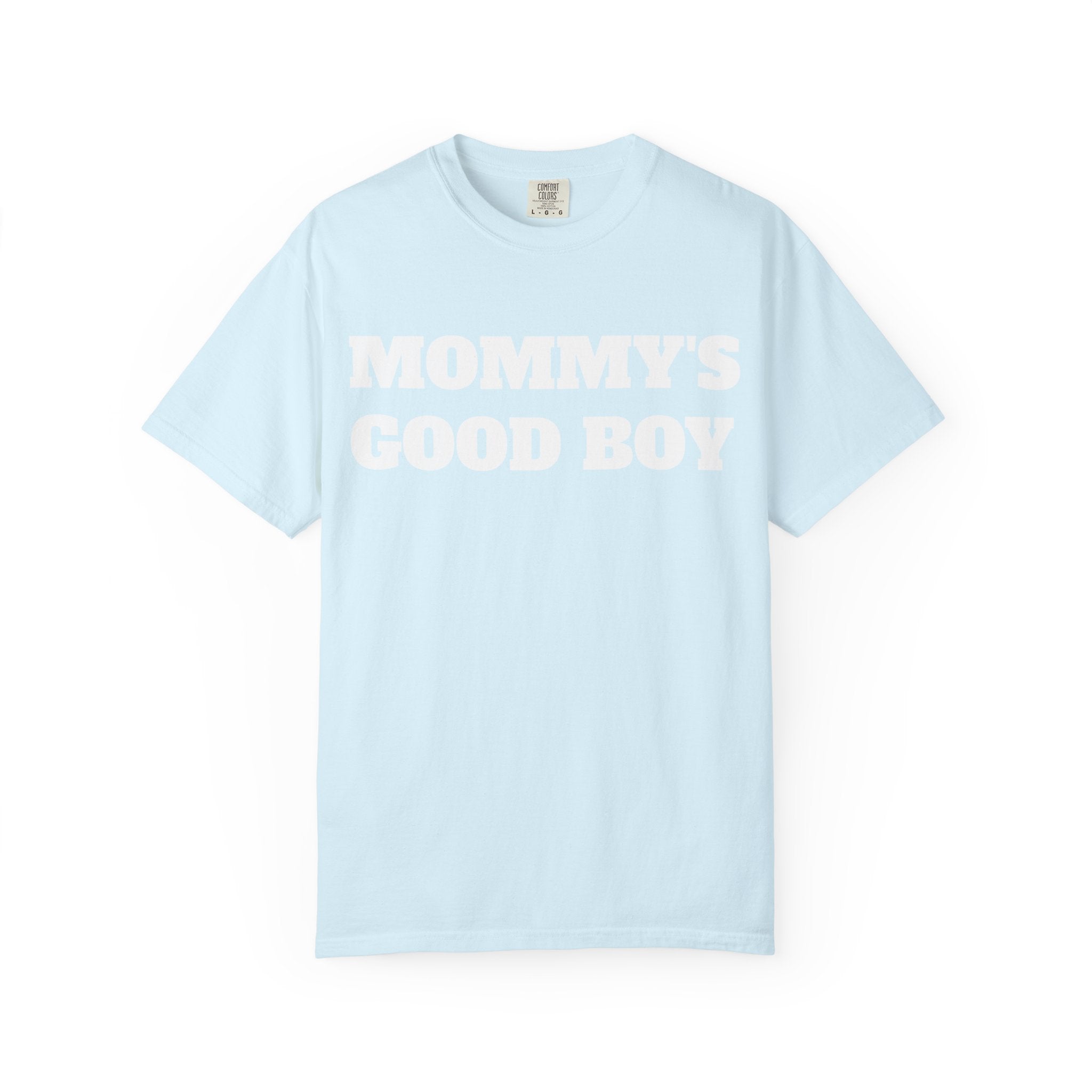 'Mommy's Good Boy'  Graphic T-Shirt
