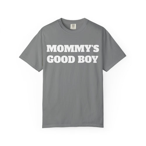 'Mommy's Good Boy'  Graphic T-Shirt